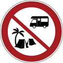 Toute activité de camping et de caravaning est strictement interdite